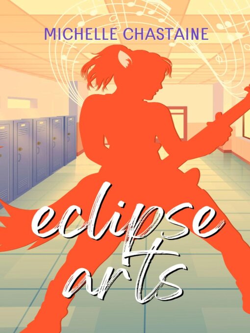 Title details for Eclipse Arts by Michelle Chastaine - Available